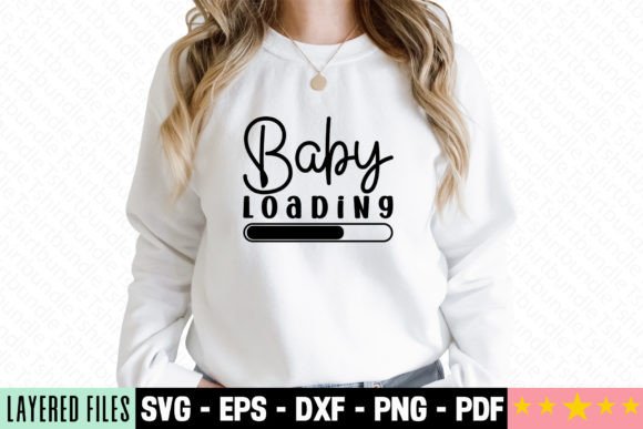 Baby Loading Craft SVG Graphics for T-Shirt Designs