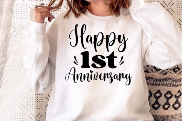 Happy 1st Anniversary Graphics & T-Shirt Designs