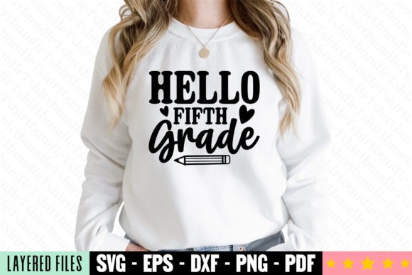 Hello Fifth Grade Craft SVG: Graphics & T-Shirt Designs Review
