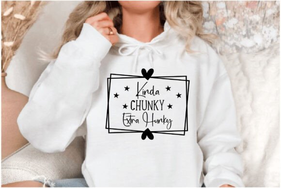 Kinda Chunky Extra Hunky: Bold Graphics for T-Shirt Designs & Branding
