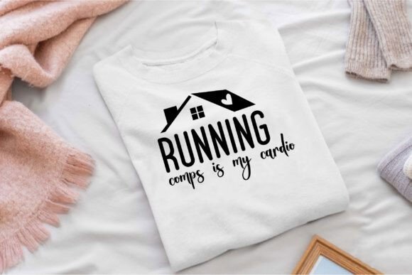 Running Comps is My Cardio Graphics