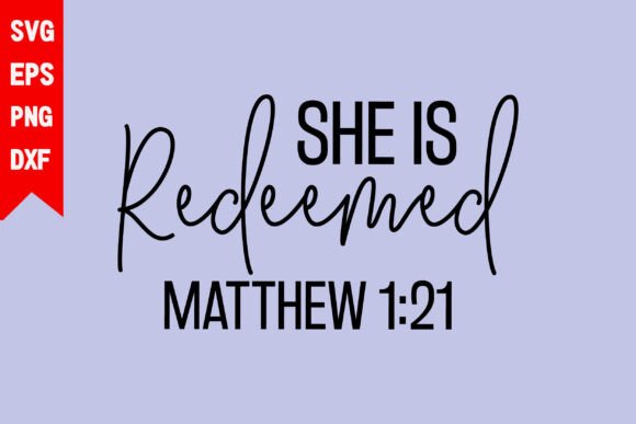 She is Redeemed Matthew 1 21 Graphics
